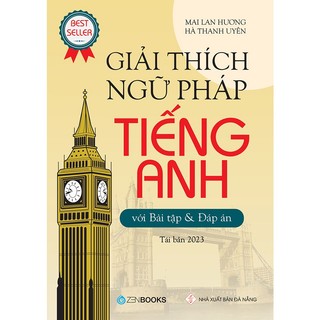 Sách Giải thích ngữ pháp tiếng Anh - Mai Lan Hương