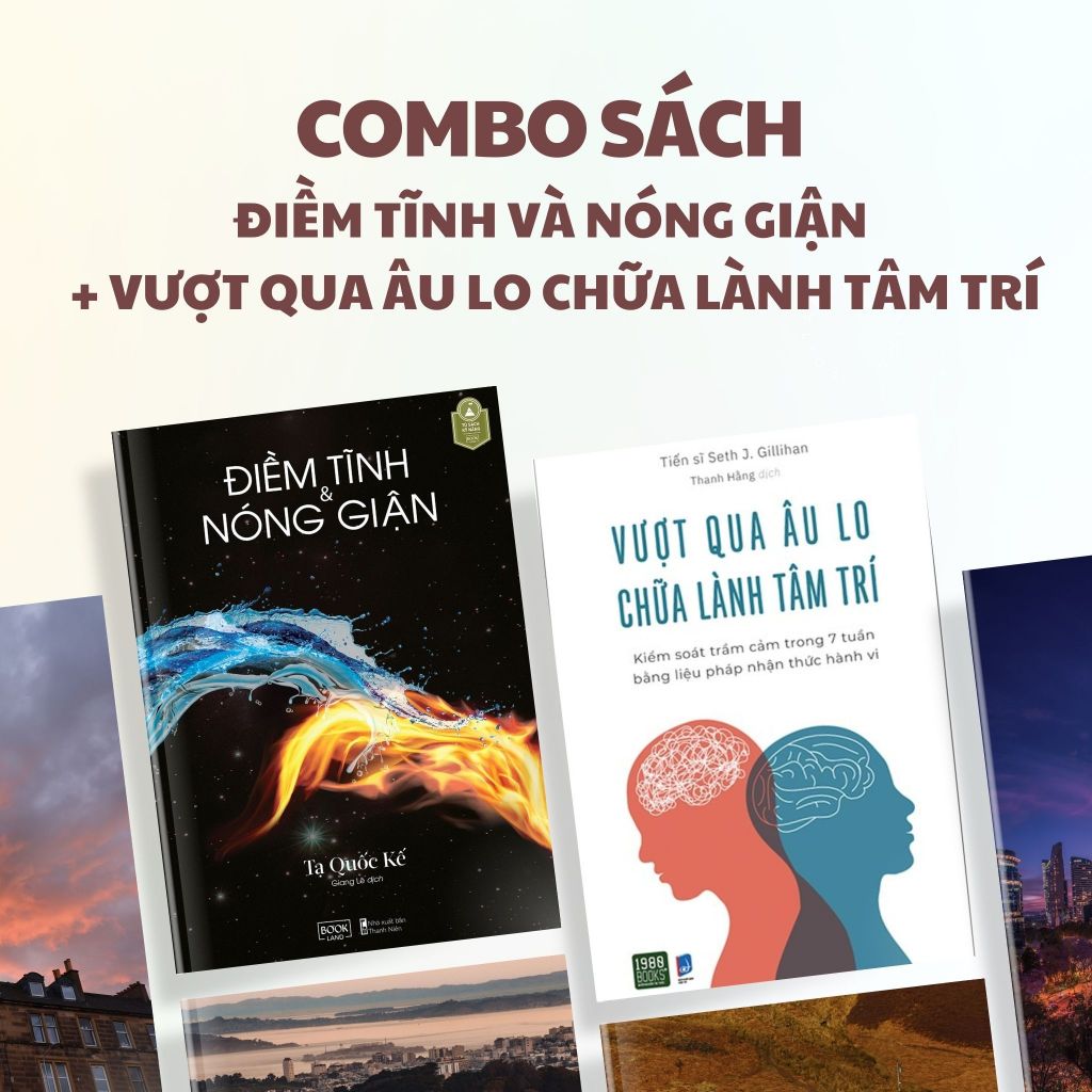 Sách - Combo 2 cuốn Điềm tĩnh & nóng giận (AZ) + Vượt qua âu lo chữa lành tâm trí