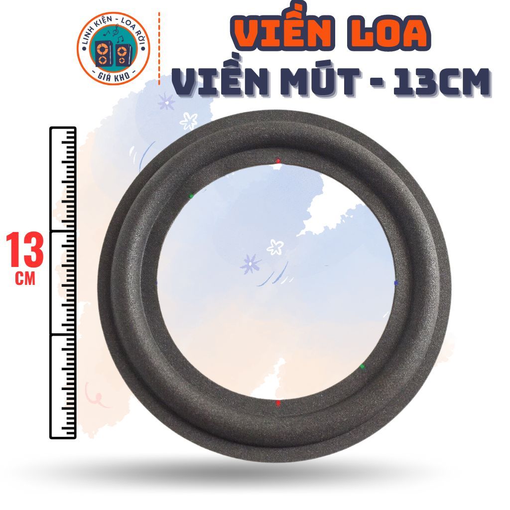 Viền Loa, Gân Loa Mút - Kích thước cho Loa Nhỏ từ 8-30cm