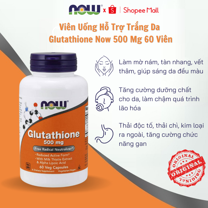 Viên uống Now Glutathione 500mg hỗ trợ trắng sáng da giúp da đều màu 60 viên