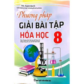Sách - Phương Pháp Giải Bài Tập Hóa Học Lớp 8