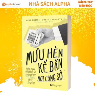 Sách - mưu hèn kế bẩn nơi công sở tập 1