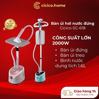 Bàn ủi hơi nước đứng, bàn là hơi nước cây đứng chính hãng Cicico SC-618, 10 chế độ là, dễ sử dụng, bảo hành 12 tháng