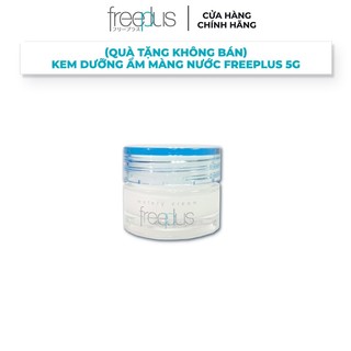 Quà tặng không bán - Kem Dưỡng Ẩm Màng Nước Freeplus 5g