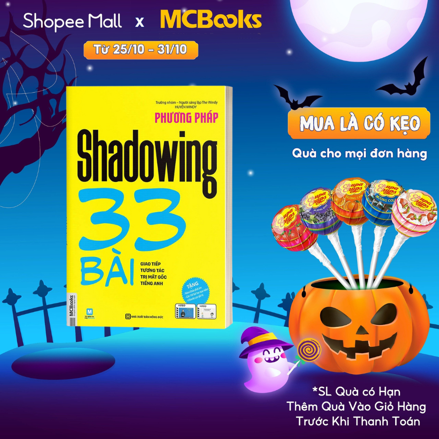 Sách - Phương pháp Shadowing – 33 bài giao tiếp tương tác trị mất gốc tiếng Anh Mcbooks