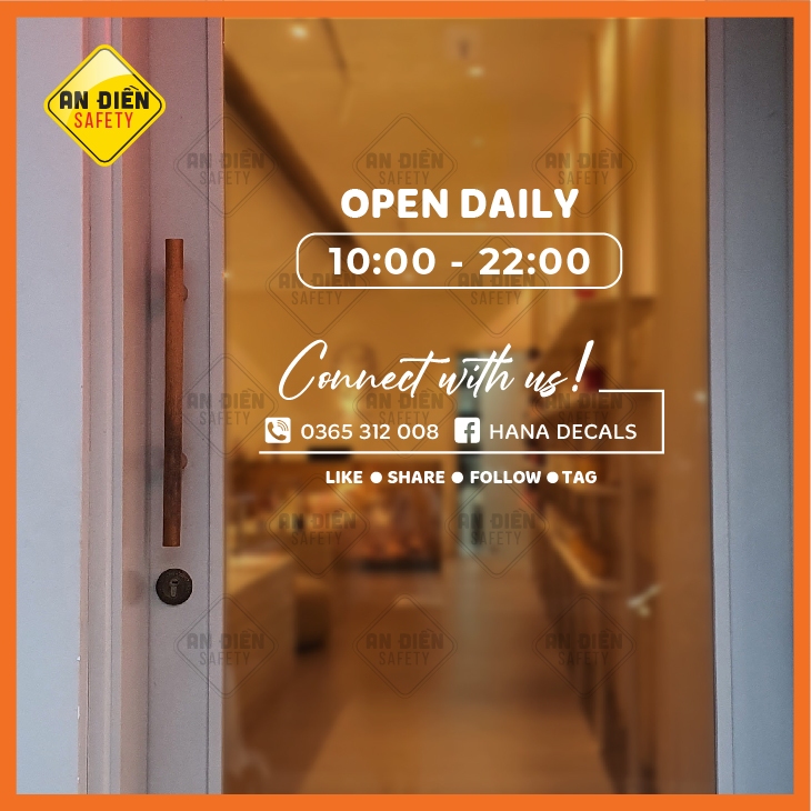 Decal dán kính Giờ Mở Đóng Cửa Opening Hours - Decal cắt chữ vi tính An Điền Safety