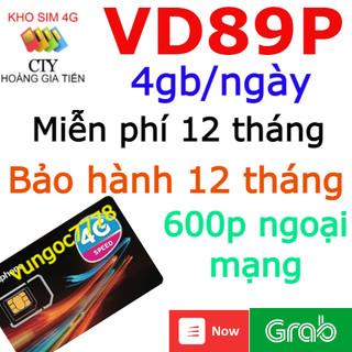 SIM 5G VINA VD89P TRỌN GÓI 14THÁNG GV89 KM 4GB/NGÀY TD49 100GB/THÁNG 12VD120M TRỌN GÓI 1 NĂM K NẠP TIỀN