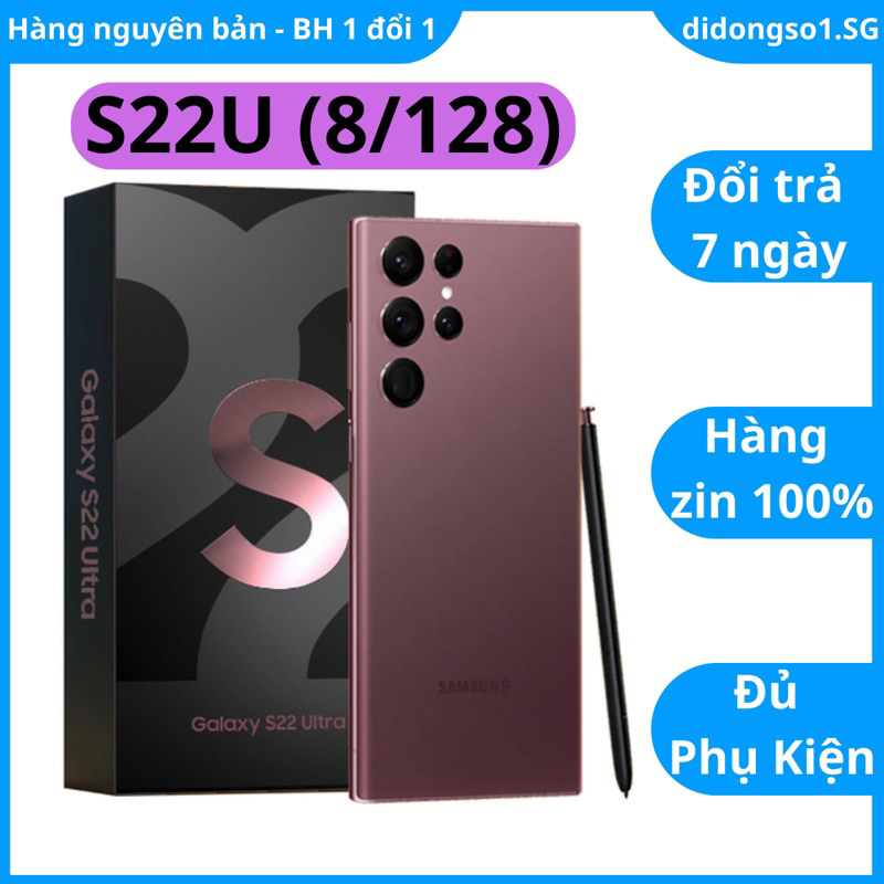 Điện thoại Samsung S22 Ultra 5G 2 sim 99% Fullbox 12Gb-128Gb Snapdragon 8 Gen 1 - Didongso1