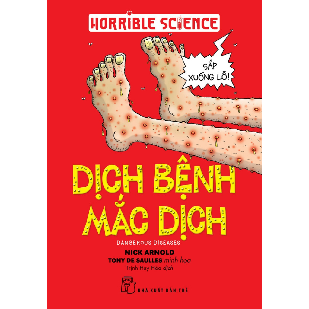Sách Horrible Science: Dịch Bệnh Mắc Dịch (NXB Trẻ)