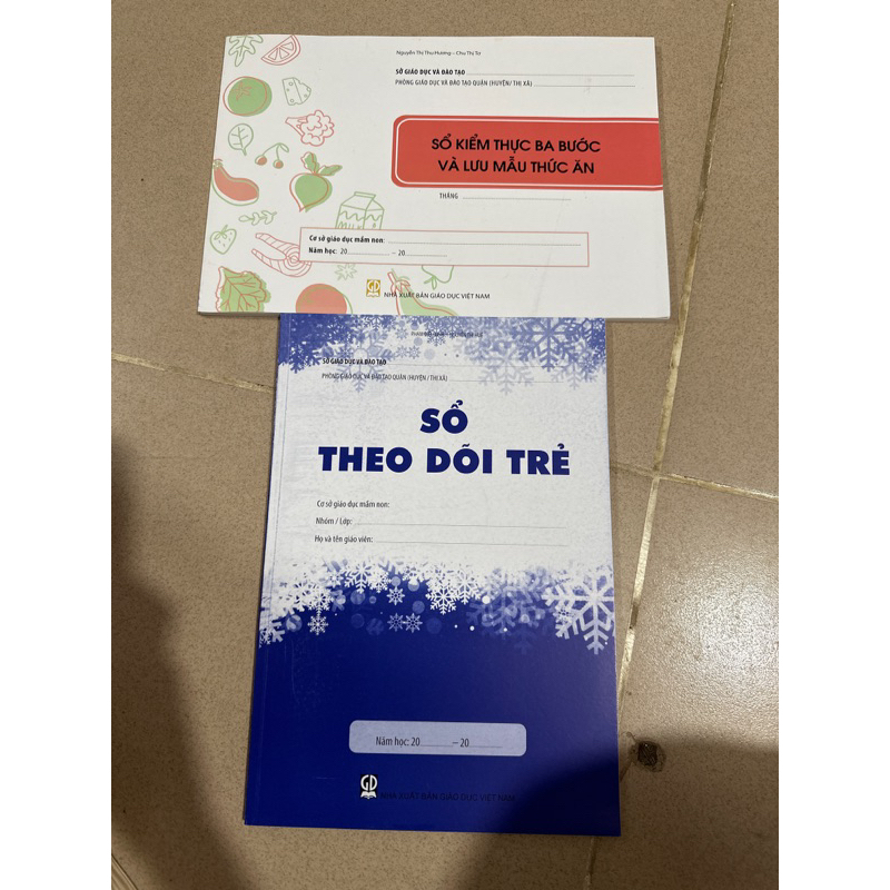 Vở theo dõi trẻ và vở kiểm thực 3 bước