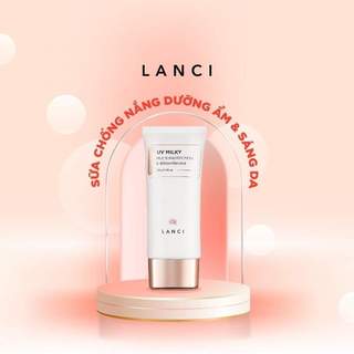 Sữa Chống Nắng Lanci Sun Cream SPF50+ PA++++ mẫu mới 50ml