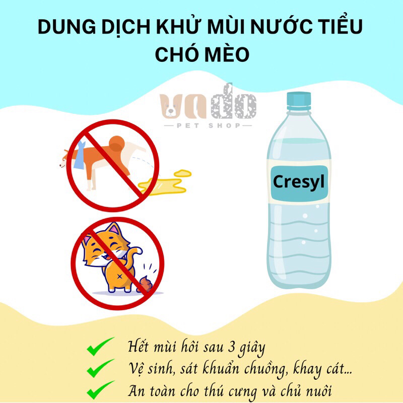 Dung dịch Cresyl khử mùi phân, nước tiểu cho chó mèo - nước sát khuẩn, khử mùi phân và nước tiểu cho chó mèo