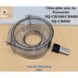 Thân giữa máy ép Panasonic MJ-CB100/CB600/CB800