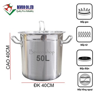 Nồi inox thân cao 50 lít | đáy nồi dày 5 lớp | đk 40 x cao 40cm
