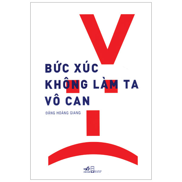 Sách - Bức Xúc Không Làm Ta Vô Can