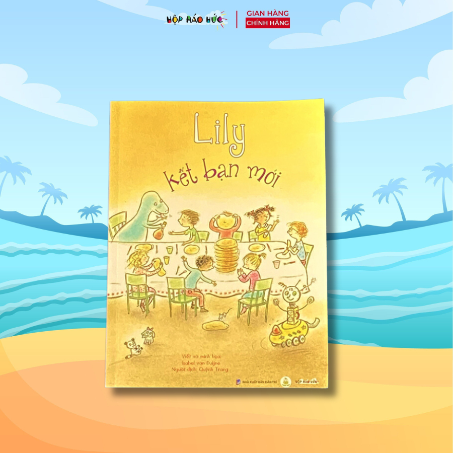 Sách cho bé - combo 3 cuốn Lily Và Những Người Bạn, giúp con làm quen với truyện chữ qua câu chuyện cho bé 6 - 10 tuổi