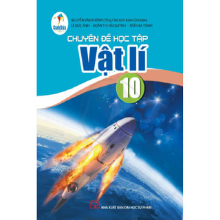 Sách chuyên đề vật lí lớp 10 - cánh diều