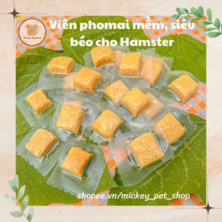 Viên phô mai mềm, thơm, siêu béo cho Hamster, Thỏ, Bọ, Nhím, Sóc