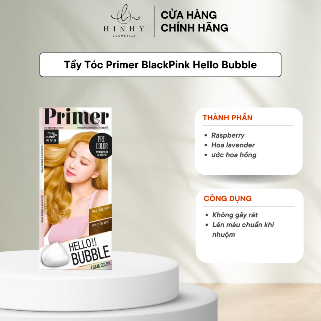 Tẩy Tóc Primer BlackPink Hello Bubble