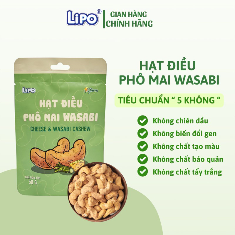 Hạt điều Lipo vị Phô mai Wasabi ăn liền 150g