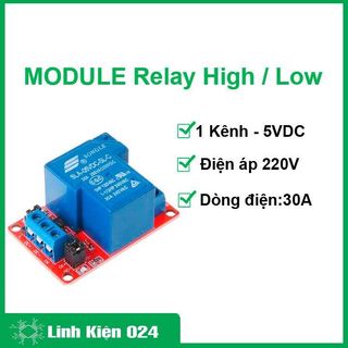 MODULE Relay 30A 250VAC High / Low 1 Kênh - 5VDC