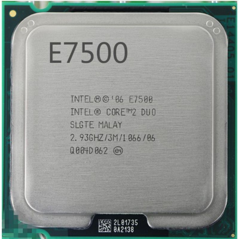 Cpu core 2 duo e7200 e7300 e7400 e7500 socket 775 cho G31, G41 thanh lý