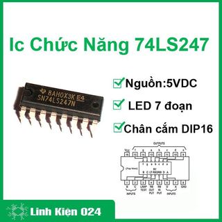 Ic chức năng 74LS247 BCD to 7-Segment Decoder - Driver chân cắm DIP16