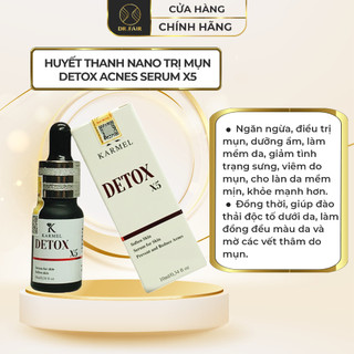 Huyết thanh nano hỗ trợ làm giảm mụn karmel detox acnes serum x5 10ml - dr fair