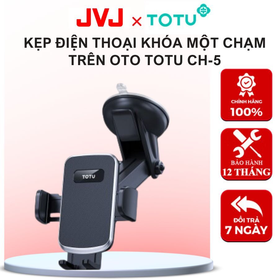 Kẹp Điện Thoại Khóa Một Chạm Trên Oto TOTU CH-5 Gắn Taplo, Kính Xe Xoay Điện Thoại 360 Độ, Sang Trọng Hiện Đại