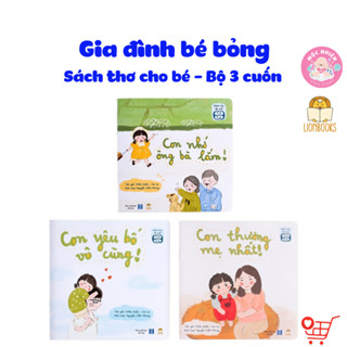 Combo Gia Đình Bé Bỏng - Sách thơ cho bé tập nói, tập đọc gắn kết yêu thương với bố mẹ, ông bà