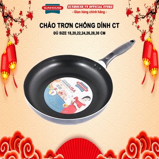 Chảo trơn chống dính 18cm/24cm/26cm Sunhouse CT16/CT24/CT26 - Hàng chính hãng Sunhouse