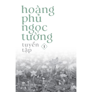 Sách - Tuyển tập Hoàng Phủ Ngọc Tường