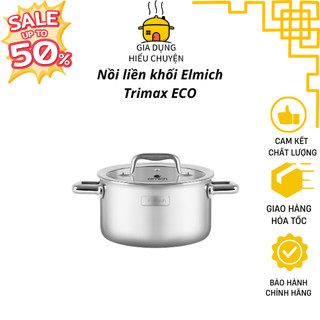 Nồi inox liền khối Elmich Trimax ECO