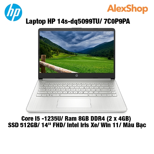 Laptop HP 14s-dq5099TU/ 7C0P9PA (Core i5 -1235U/ Ram 8GB DDR4 (2 x 4GB)/ SSD 512GB/ 14" FHD/ Intel Iris Xe/ Win 11/ Bạc)