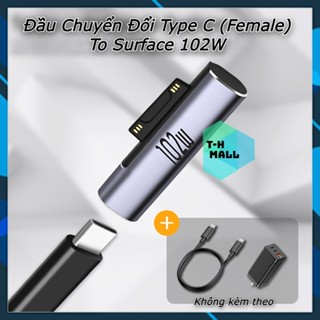 Đầu chuyển đổi sạc nhanh Type C PD 15V 65W 102W sang Microsoft Laptop Surface Pro 3 4 5 6 7 8 Go Book 1 2 3