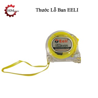 Thước kéo Eeli, chiều dài 5m - Thước kéo lỗ ban, thước kéo 5m, thước cuộn thép, thước cuộn thước kéo 5m