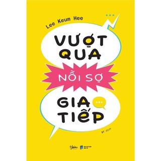 Sách - vượt qua nỗi sợ giao tiếp