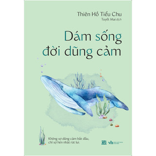 Sách - dám sống đời dũng cảm