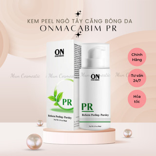 FREESHIP Peel Ngò Tây Onmacabim PR Reform Peeling Parsley- Tẩy da chết, tái tạo da, làm sáng và dưỡng căng bóng