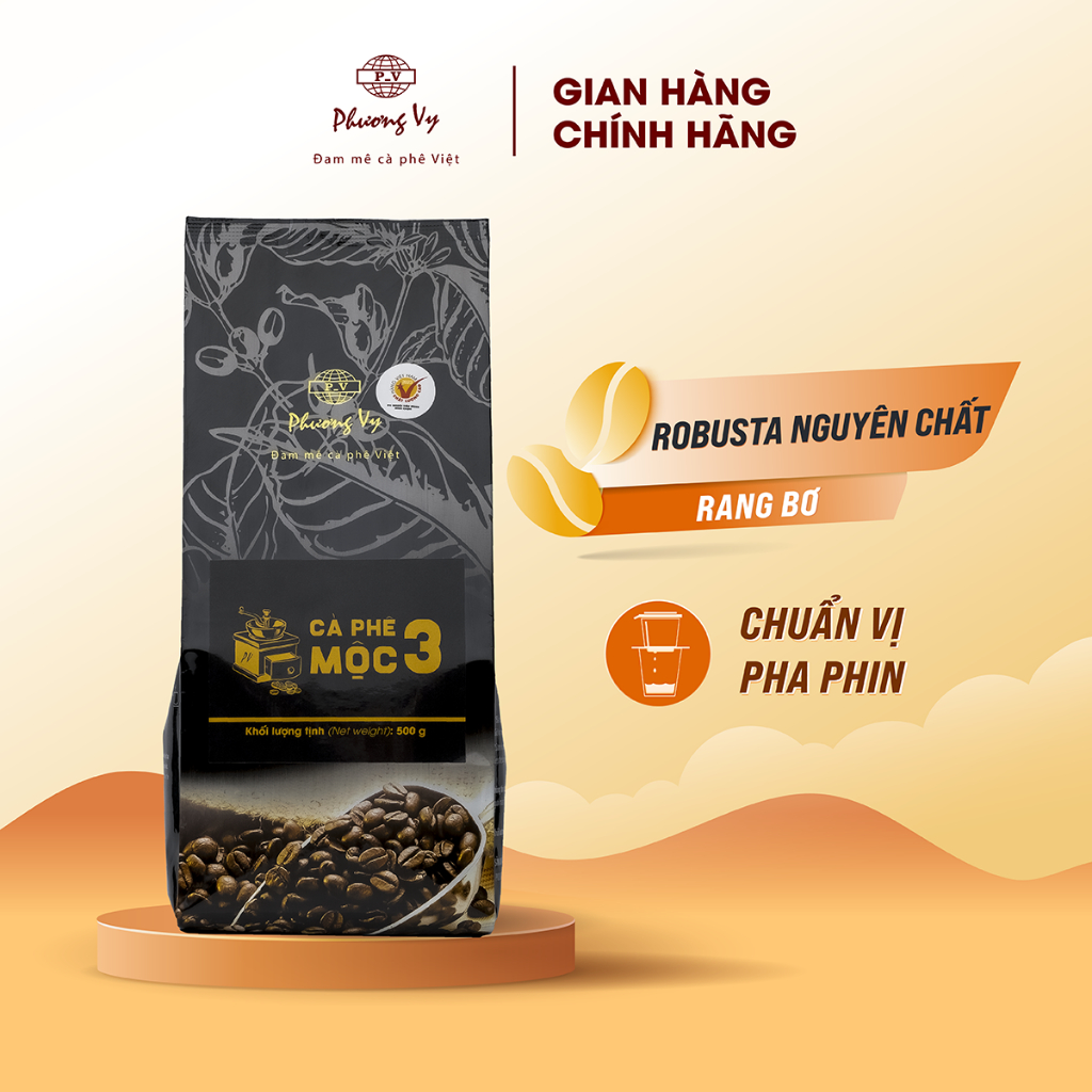 Cà Phê Mộc 3 500g hương vị đậm đà, rang đậm, Cà Phê Hạt Nguyên Chất Phương Vy Coffee