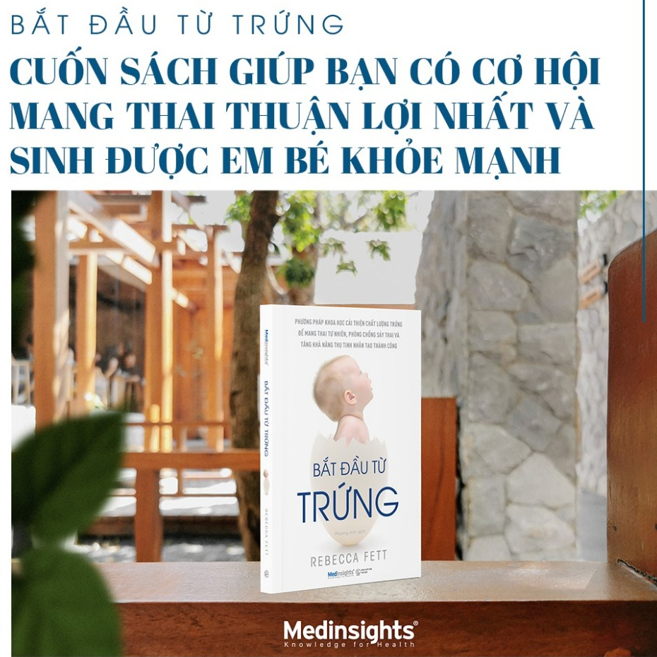 Sách - Bắt Đầu Từ Trứng - Medinsights