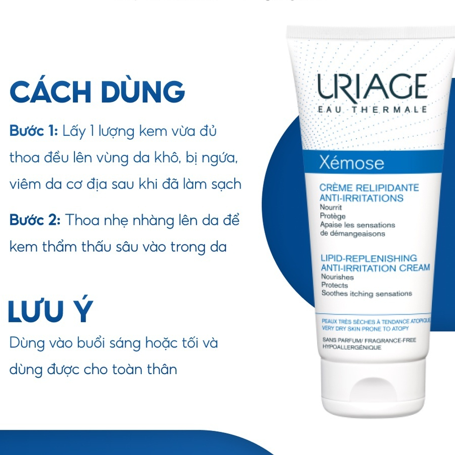 URIAGE Kem hỗ trợ điều trị da khô, viêm da cơ địa, chàm XÉMOSE CREME RELIPIDANTE ANTI-IRRITATIONS