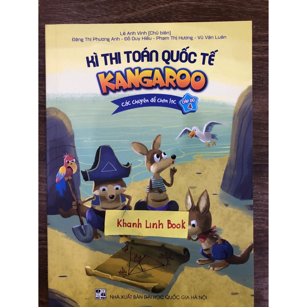Sách - Kì Thi Toán Quốc Tế Kangaroo - Các chuyên đề chọn lọc - Cấp độ 4