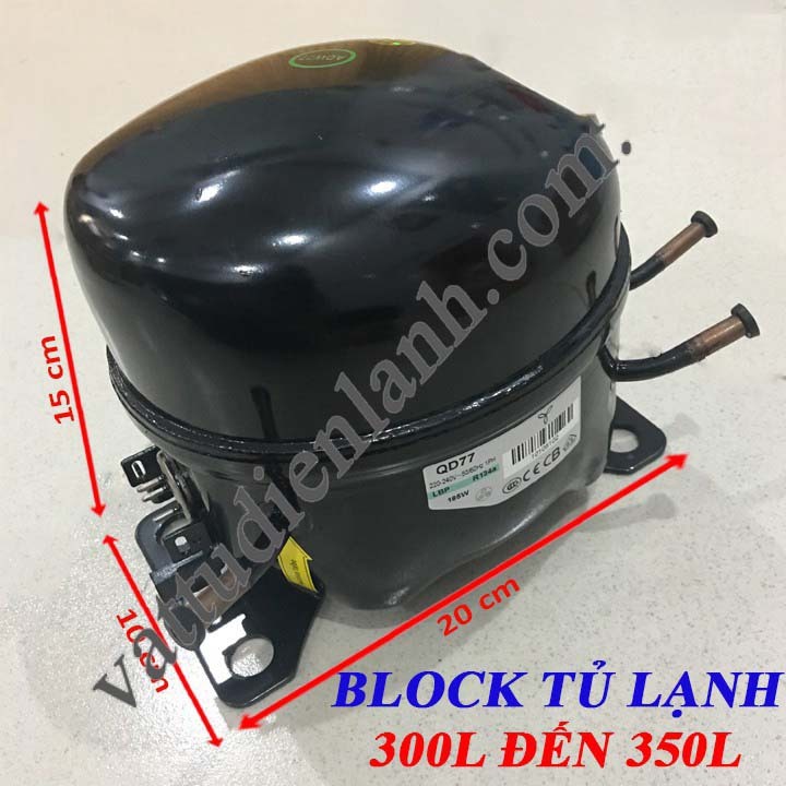 Block Tủ Lạnh QD77 185W từ 300L đến 350L