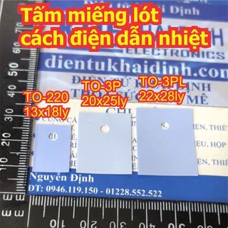 100 Tấm miếng lót sò IC cách điện dẫn nhiệt TO-220 / TO-3P / TO-247 (TO-3PL) kde0234