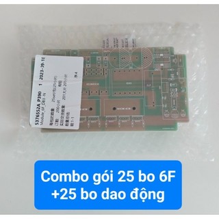 Set 25pcb bo mạch 6f kèm dao động