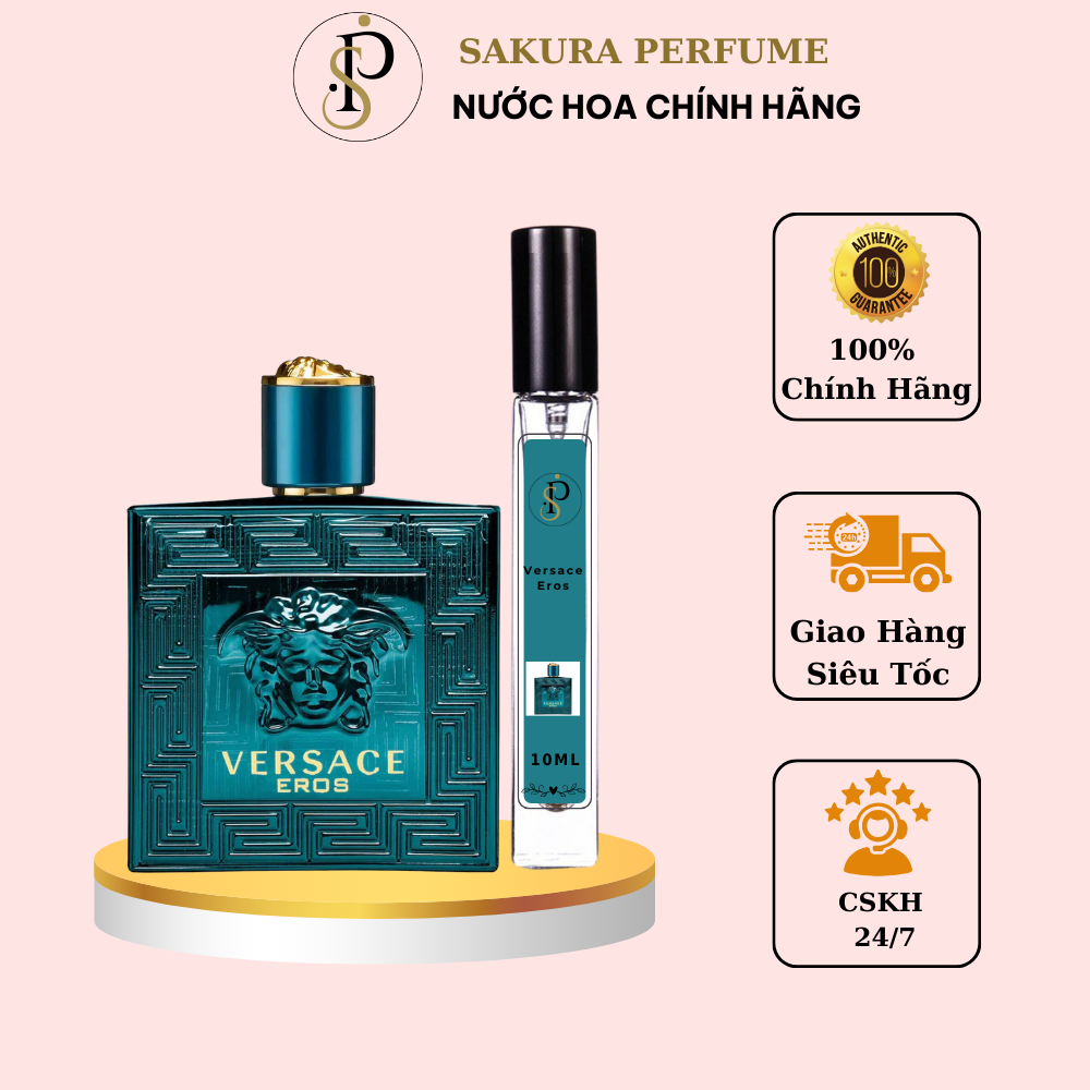 Nước hoa nam Versace Eros EDT chiết 10ml nam tính lịch lãm đẳng cấp | Sakura Perfume