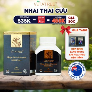 Nhau thai cừu Vitatree Mega Placenta 80000 max giúp làm chậm lão hoá, đẹp da 60 viên