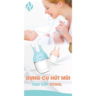 Dụng cụ hút mũi vcool cao cấp đầu dây silicone siêu mềm - cho các bé từ sơ sinh, dautayshop18