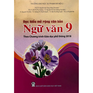 Sách - Đọc hiểu mở rộng văn bản Ngữ Văn 9(Theo chương trình giáo dục phổ thông 2018)